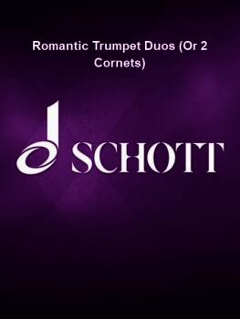Romantic Trumpet Duos (Or 2 Cornets): Book with Audio Online (HL-49047240)