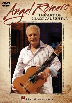 Angel Romero: The Art of Classical Guitar (HL-00320839)