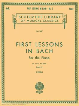 First Lessons in Bach - Book 2 (Schirmer Library of Classics Volume 14 (HL-50259230)
