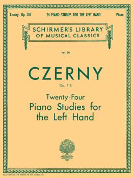 24 Studies for the Left Hand, Op. 718: Schirmer Library of Classics Vo (HL-50252460)
