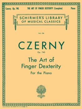 Art of Finger Dexterity, Op. 740 (Complete): Schirmer Library of Class (HL-50253100)