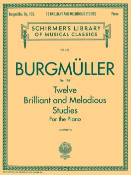 12 Brilliant and Melodious Studies, Op. 105 (Schirmer Library of Class (HL-50256180)