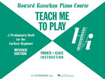 Teach Me to Play: Preliminary Beginner Book (Piano Technique) (HL-50329420)